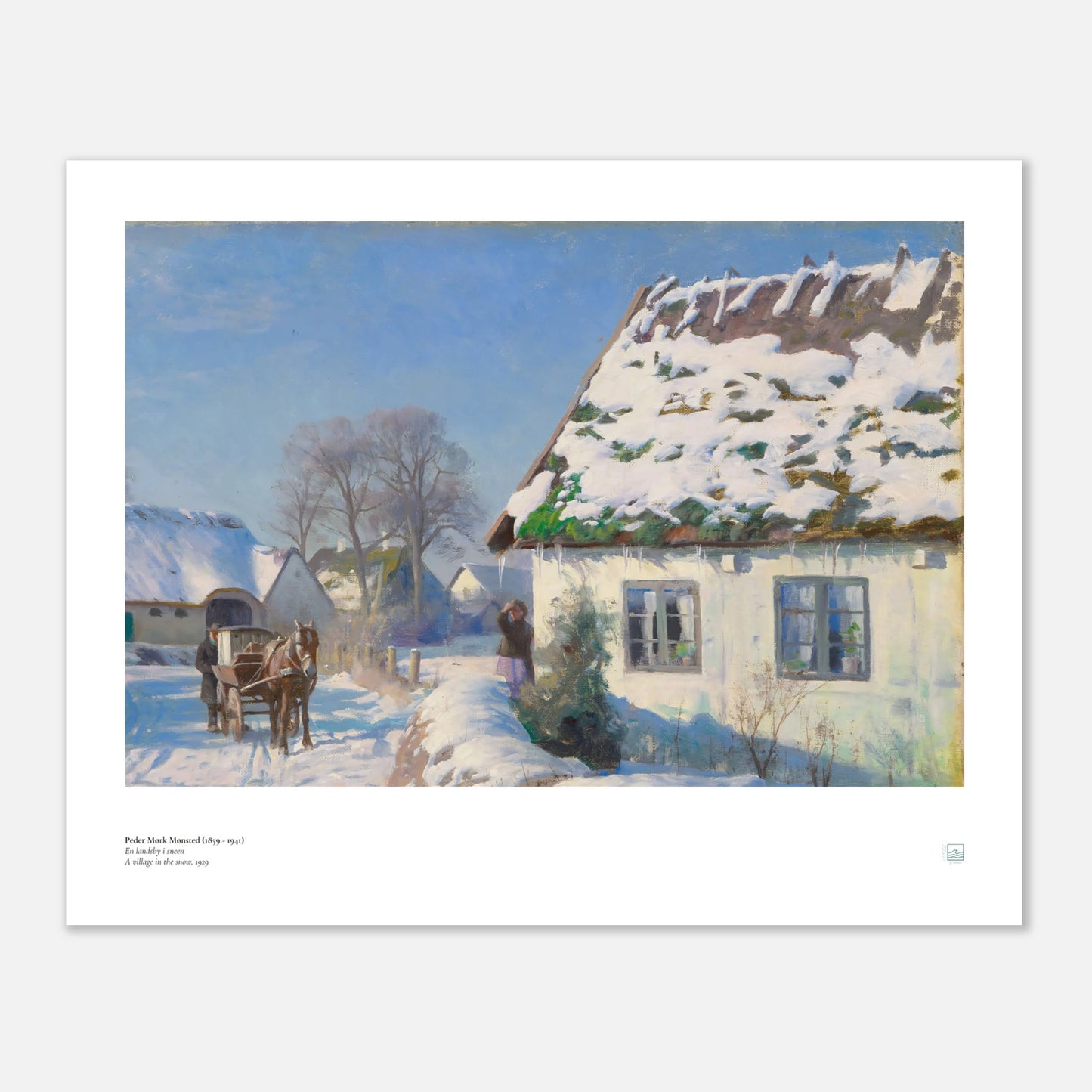 Peder Mørk Mønsted, ‘A Village in the Snow’ (1929) — Danish winter landscape poster with snowy village, thatched cottages, and crisp Nordic light.